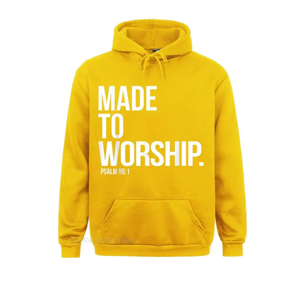 Made to Worship Christian Hoodie – Psalm 95:1 Faith-Based Sweatshirt