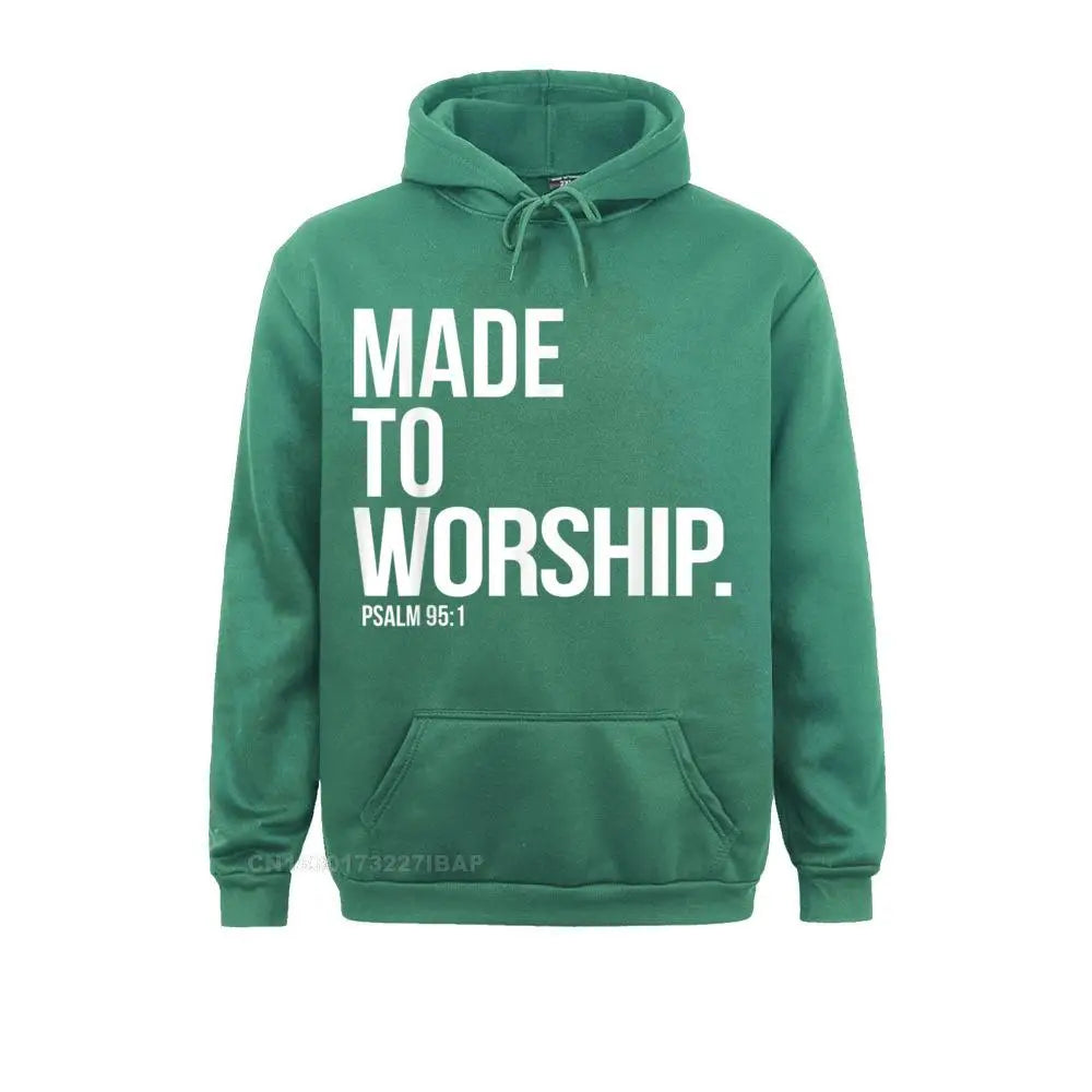 Made to Worship Christian Hoodie – Psalm 95:1 Faith-Based Sweatshirt