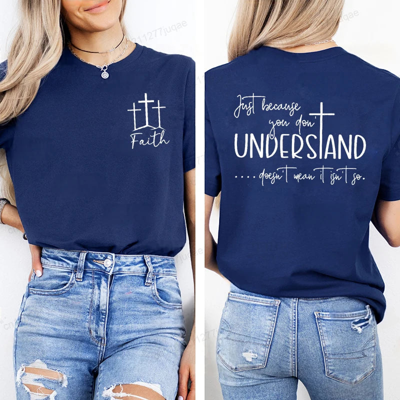 Understanding Faith Women’s Christian T-Shirt – Jesus Print Casual Top